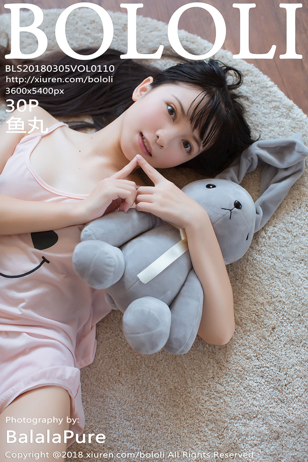 [BoLoli波萝社] 2018.03.05 Vol.110 鱼丸 [30+1P225M]