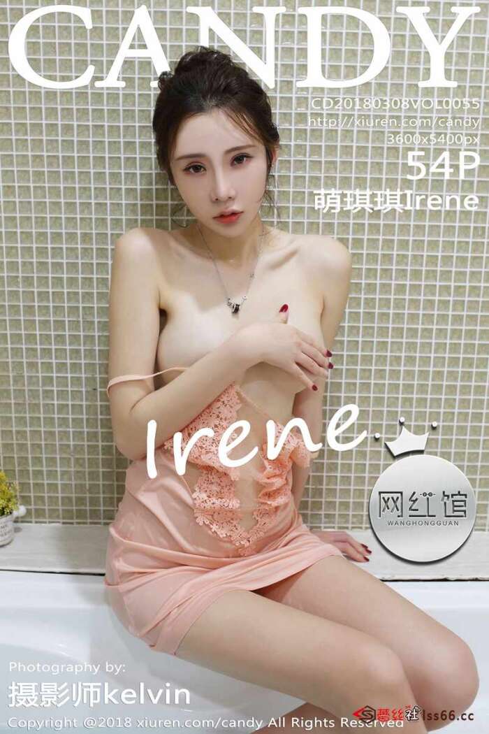 [CANDY]2018.03.08 VOL.055 萌琪琪Irene