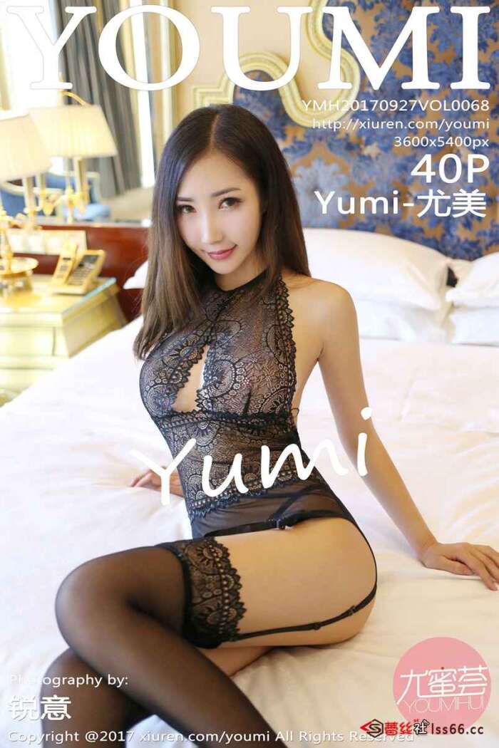 [YouMi尤蜜荟]2017.09.27 Vol.068 Yumi-尤美[40+1P120M]