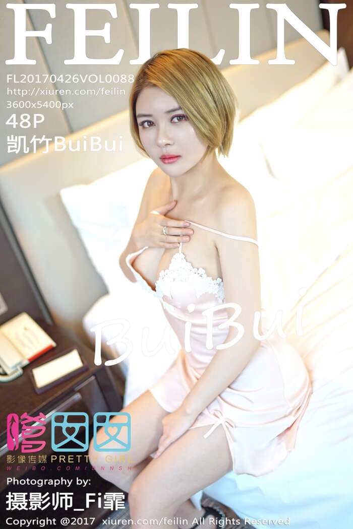 [FEILIN嗲囡囡] 2017.04.26 Vol.088 凯竹BuiBui[48+1P138MB]