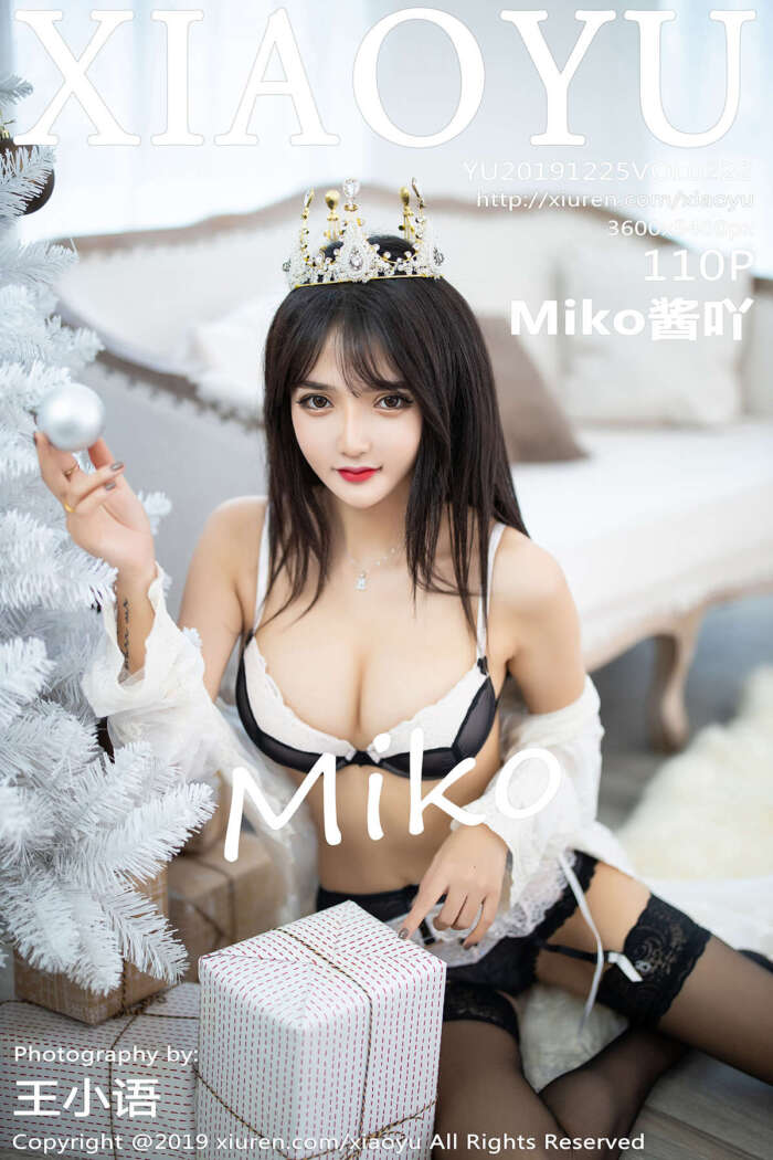 [XIAOYU语画界] 2019.12.25 VOL.222 Miko酱吖 [111P181MB]