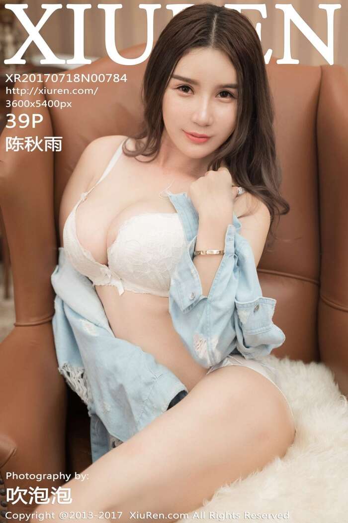 [XIUREN秀人网]2017.07.18 No.784 陈秋雨[39+1P128M]