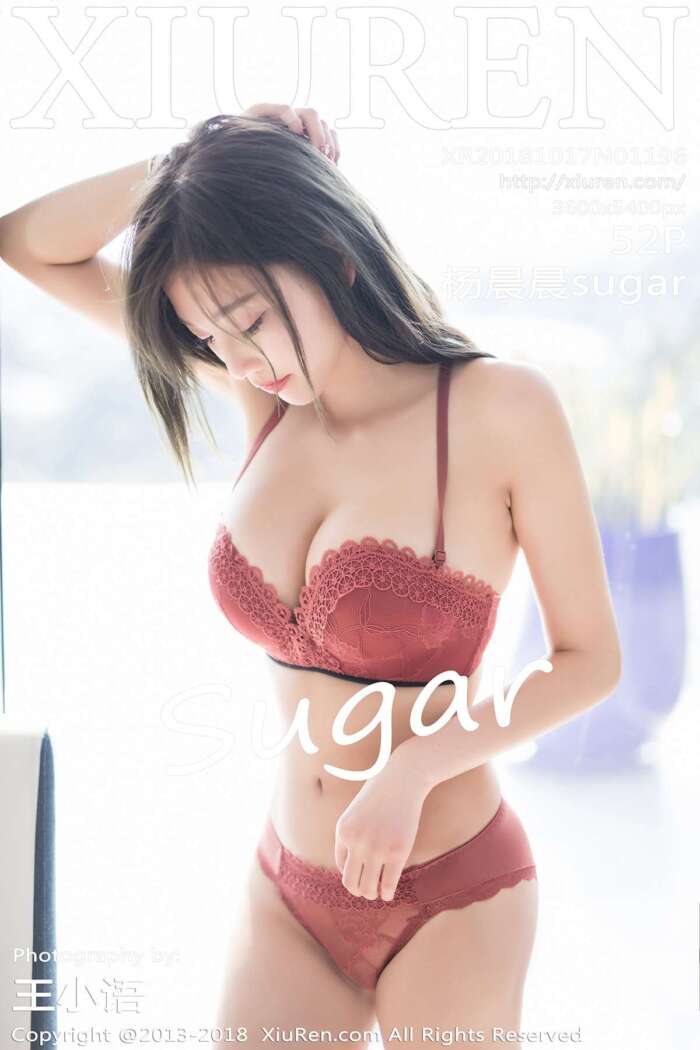 [XIUREN秀人网]2018.10.17 No.1196 杨晨晨sugar [52P132MB]