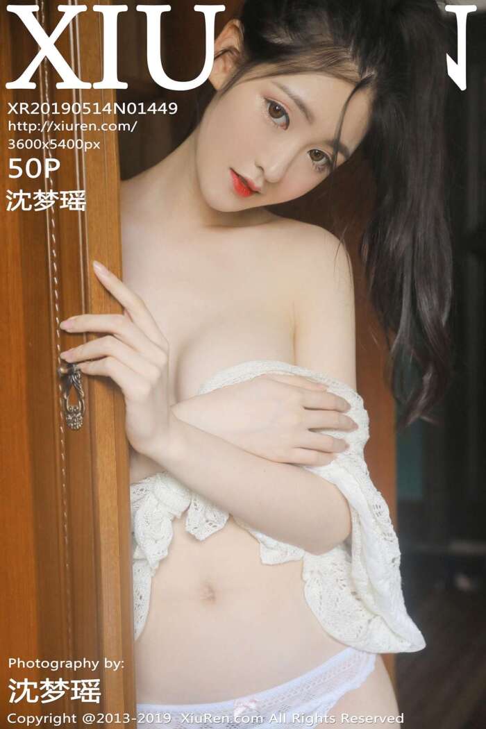 [XIUREN秀人网]2019.05.14 No.1449 沈梦瑶[50+1P137M]