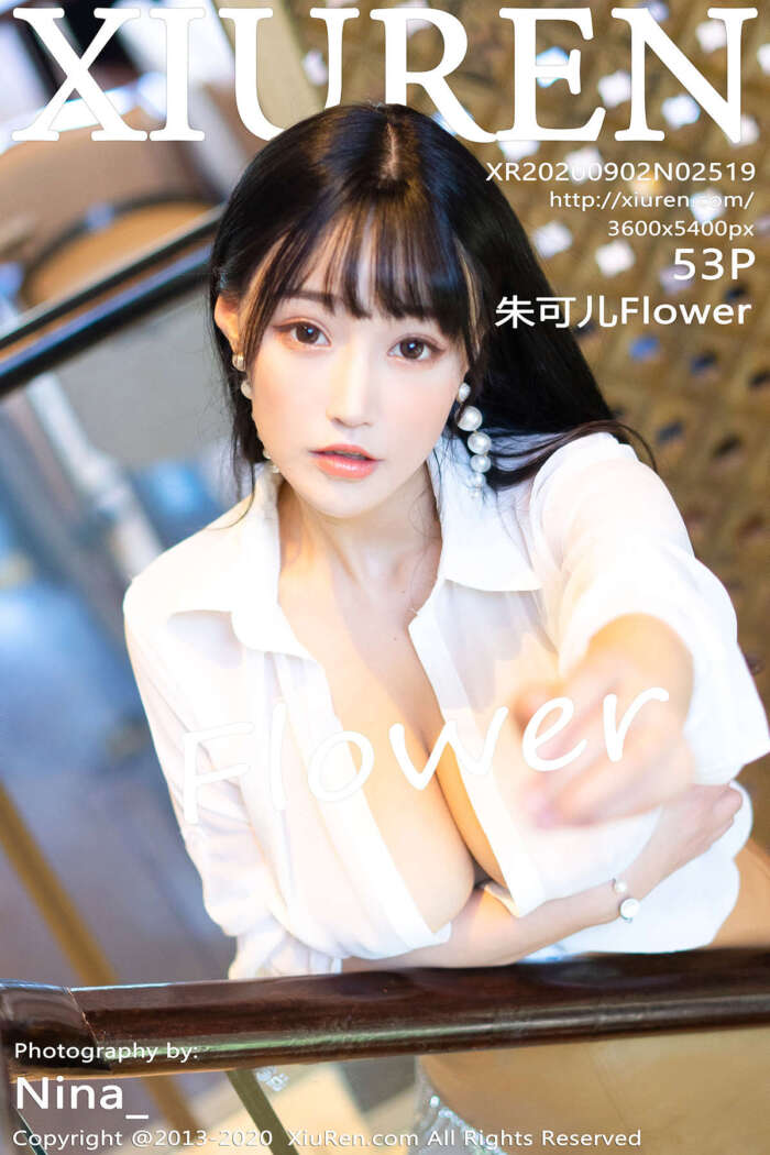 [XIUREN秀人网]2020.09.02 No2519 朱可儿Flower[53+1P477M]