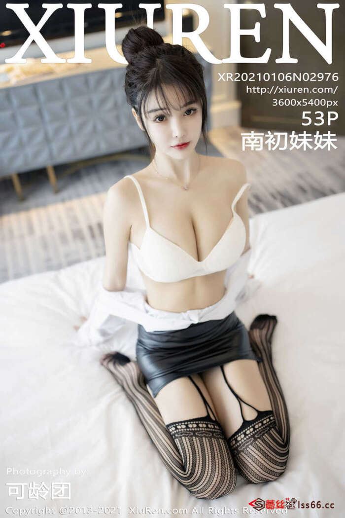 [XIUREN秀人网] 2021.01.06 No.2976 南初妹妹 [53P-579MB]