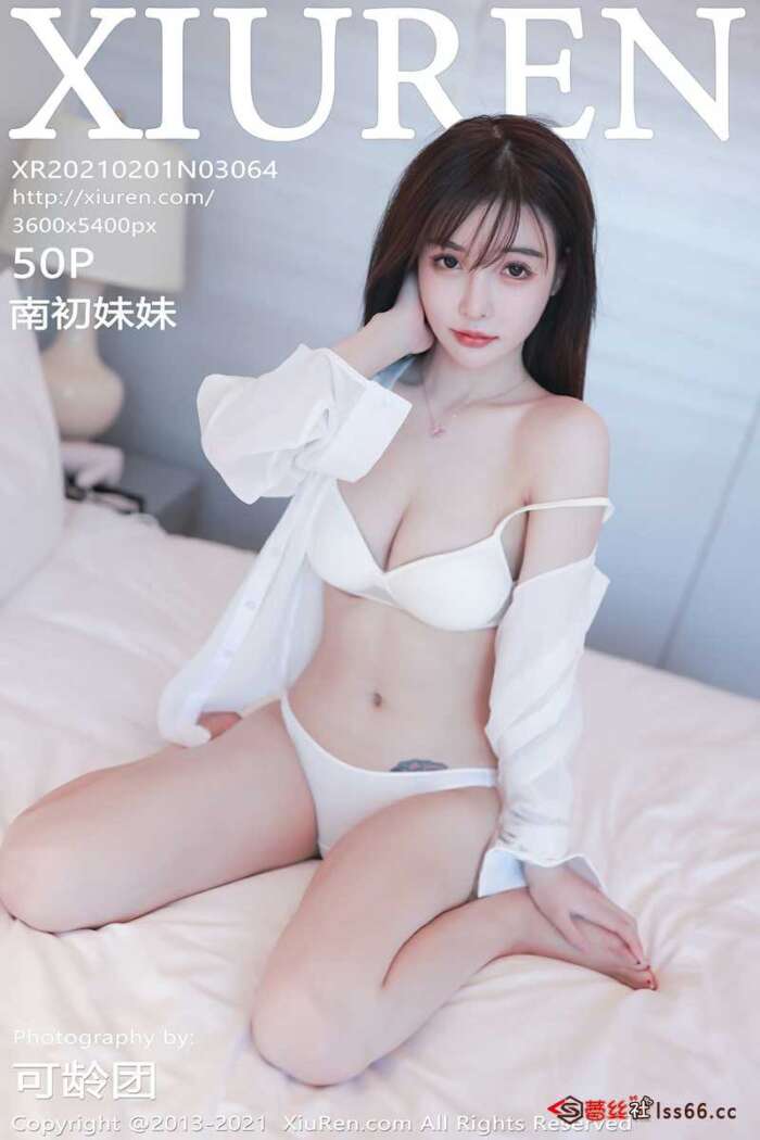 [XIUREN秀人网] 2021.02.01 No.3064 南初妹妹 [50P-496MB]