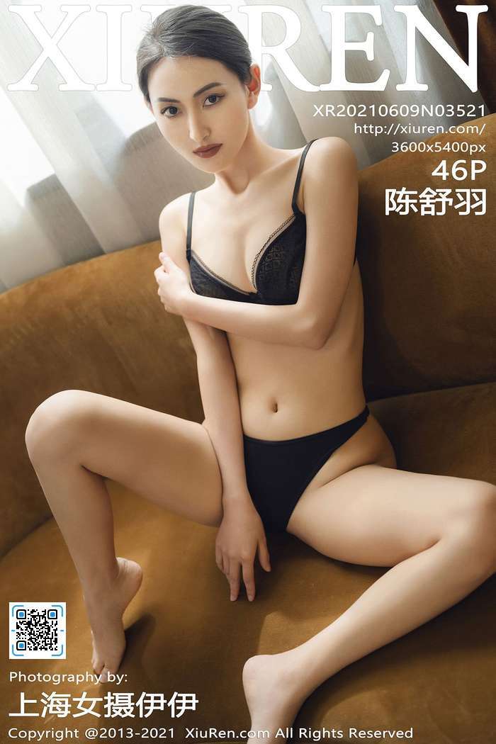 [XiuRen秀人网] 2021.06.09 No.3521 陈舒羽[46+1P319M]