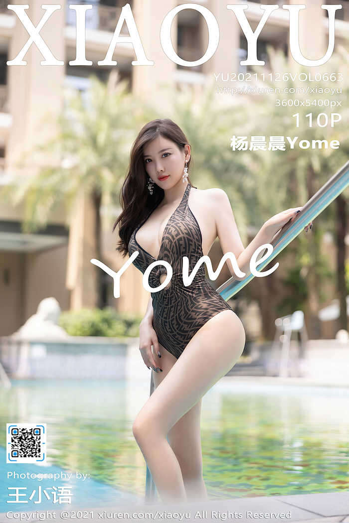 [XiaoYu语画界] 2021.11.26 VOL.663 杨晨晨Yome 泳衣 长裙 [110+1P]