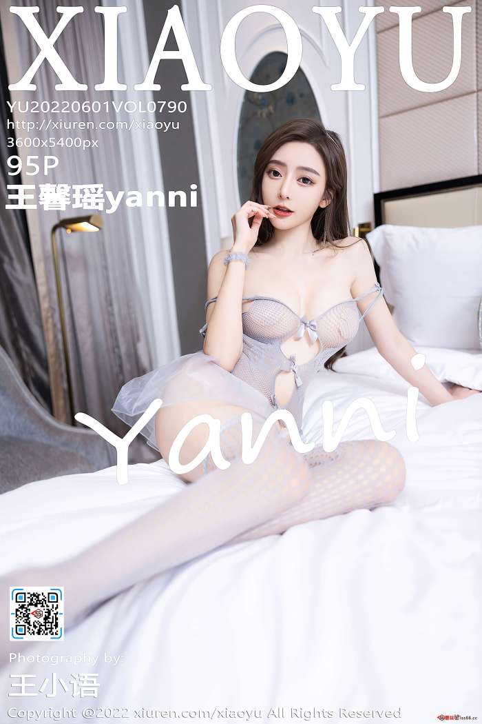 [XiaoYu语画界] 2022.06.01 VOL.790 王馨瑶yanni [95+1P860M]