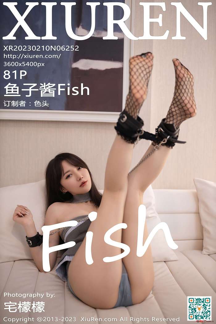 [XiuRen秀人网] 2023.02.10 NO.6252 鱼子酱Fish 珠三角旅拍 [78+1P727M]