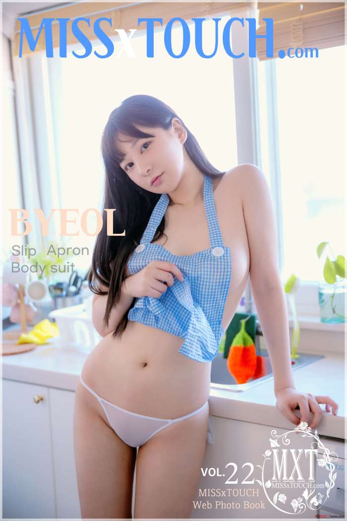[MISS TOUCH] Miss x BYEOL – Vol.22 [108P-404MB]