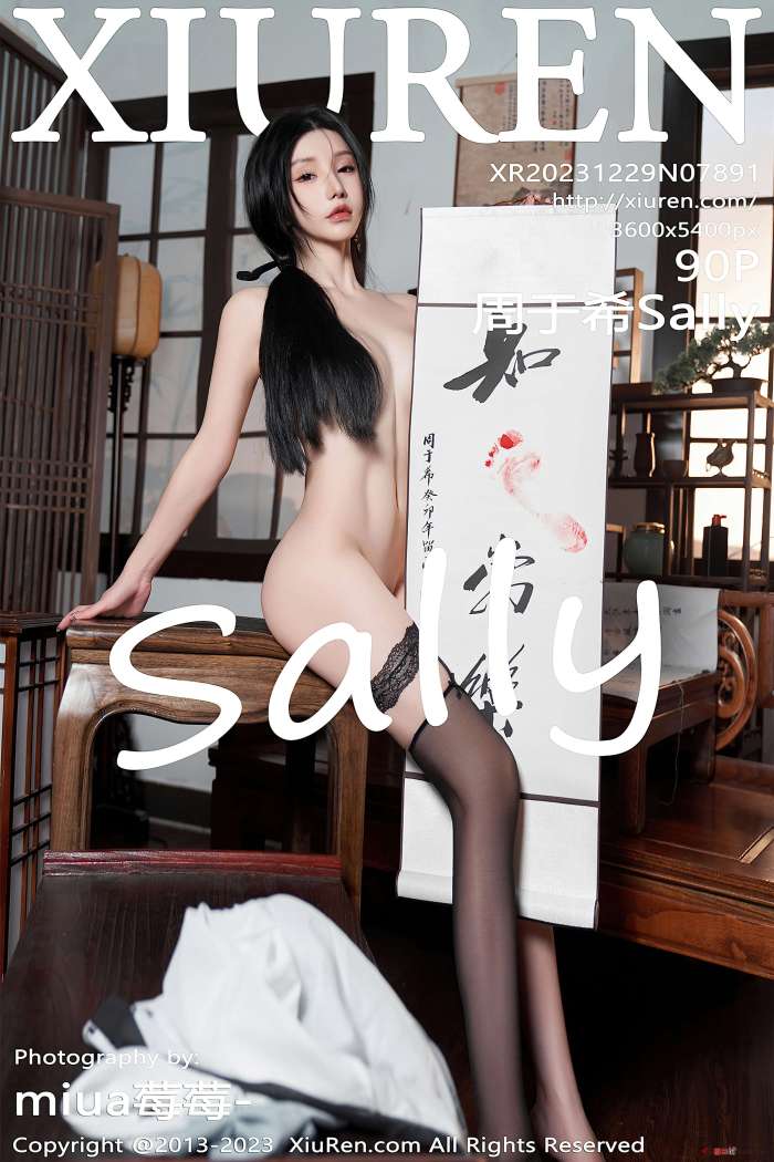 [XIUREN秀人网] 2023.12.29 No.7891 周于希Sally [91P929MB]