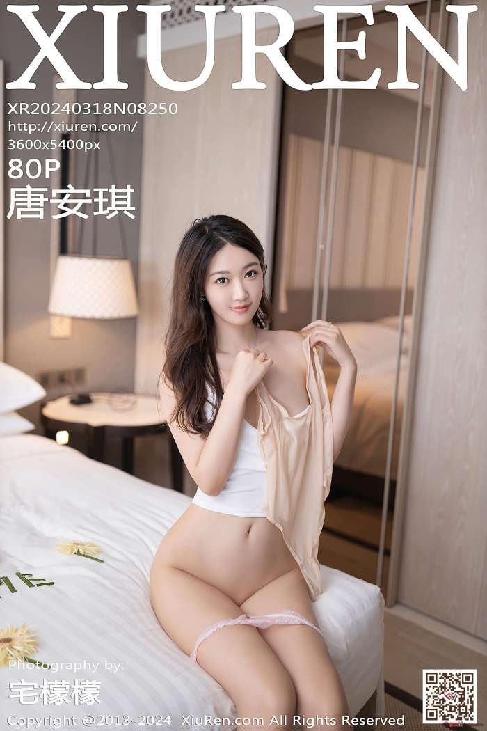 [XIUREN秀人网] 2024.03.18 NO.8250 唐安琪 [81P768MB]