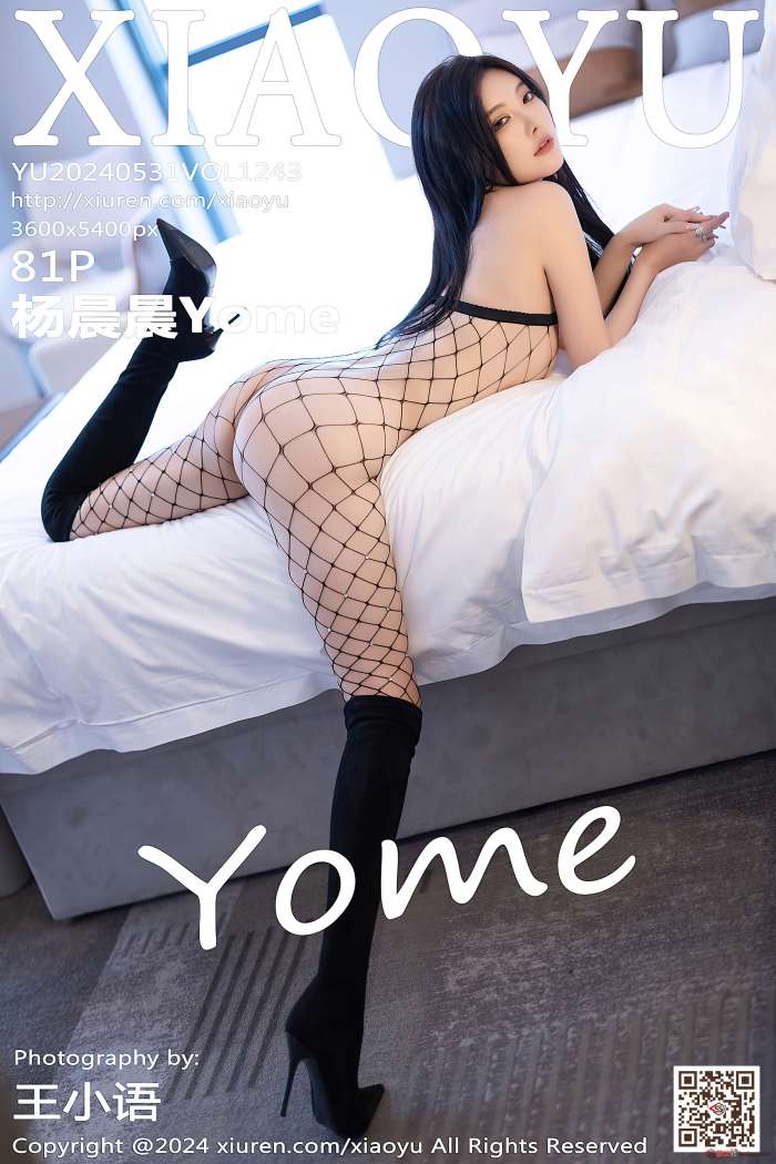 [XIAOYU语画界] 2024.05.31 VOL.1243 杨晨晨Yome [82P686MB]