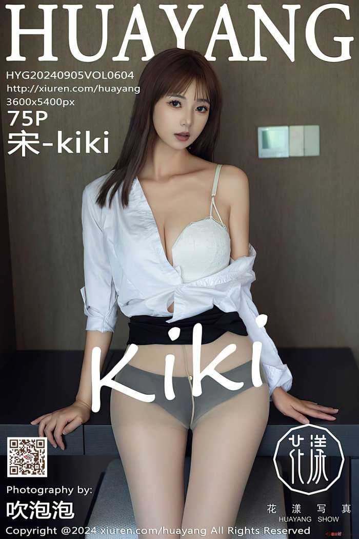 [HuaYang花漾] 2024.09.05 VOL.604 宋-kiki [76P685MB]