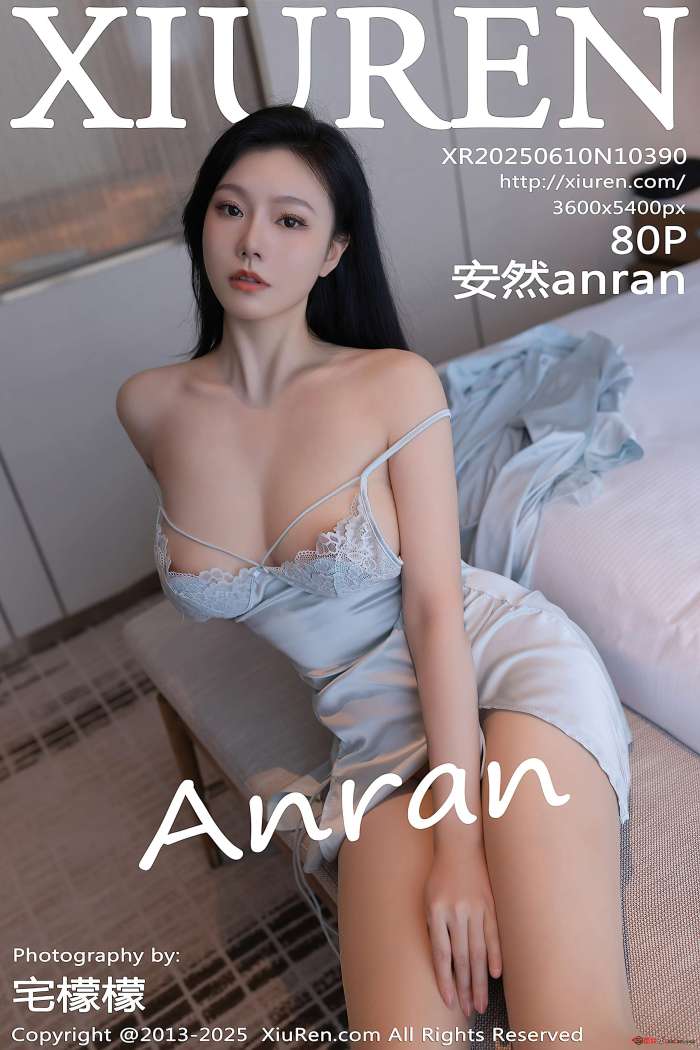 [XIUREN秀人网] 2025.06.10 NO.10390 安然anran [81P775MB]