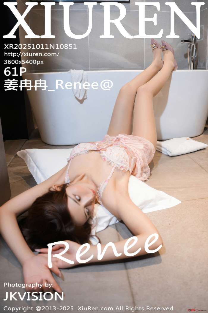 [XIUREN秀人网] 2025.10.11 NO.10851 姜冉冉_Renee@ [62P687MB]